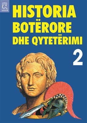 Historia Boterore dhe Qyteterimi 2 (HC)