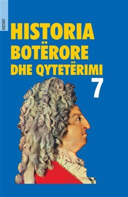 Historia Boterore dhe Qyteterimi 7 (HC)