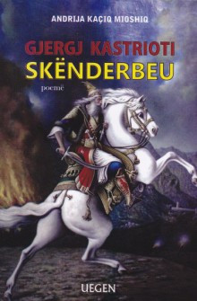 Skenderbeu - poeme