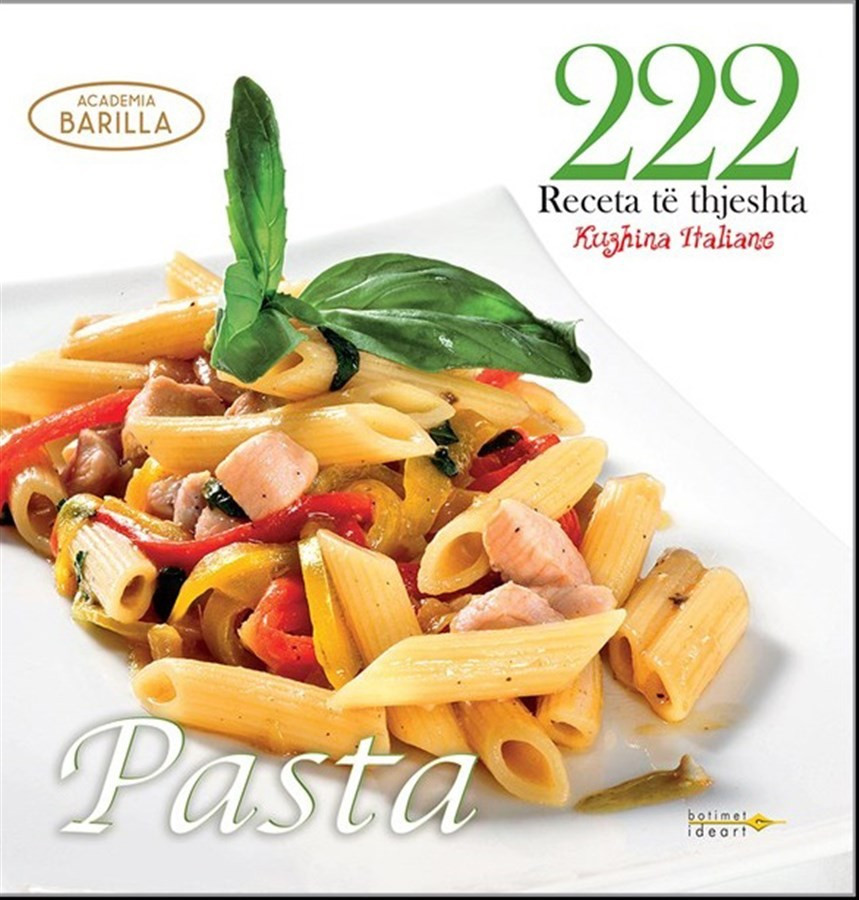 222 Receta të thjeshta “Pasta”