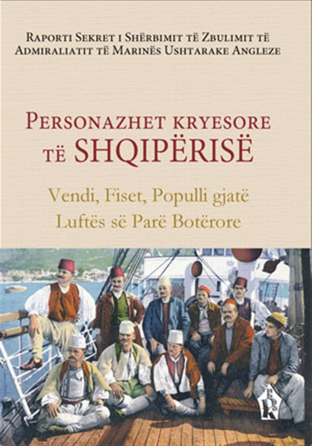 Personazhet kryesore të Shqipërisë, Vendi , Fiset, Populli gjatë Luftës së Parë Botërore