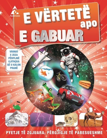 E vertete apo e gabuar