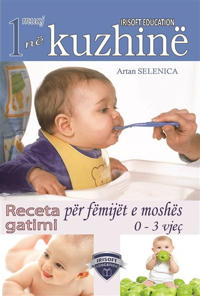 Receta gatimi për fëmijët e moshës 0-3 vjeç