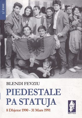 Piedestale pa statuja (8 dhjetor 1990 - 31 mars 1991)