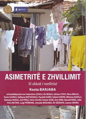 Asimetrite e Zhvillimit - Si shkak i varferise