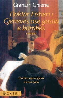 Doktor Fisheri i Gjeneves ose gostia e bombave