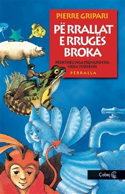 Perrallat e rruges «Broka»