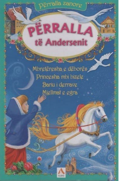 Perralla te Andersenit, perralla zanore