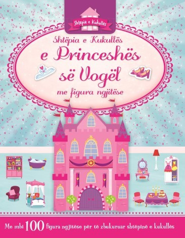 Shtepia e kukulles e Princeshes se vogel