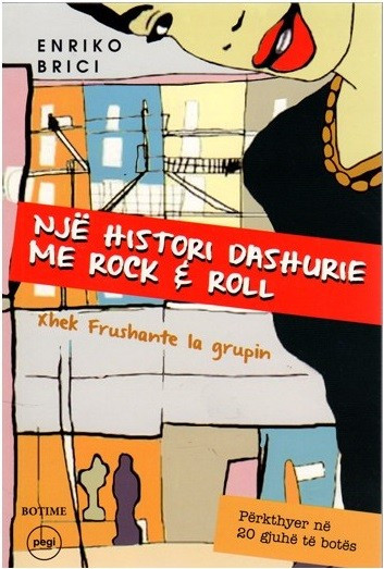 Një histori dashurie me rock & roll - Xhek Frushante la grupin