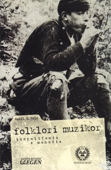 Folklori muzikor: ISO polifonia dhe monodia