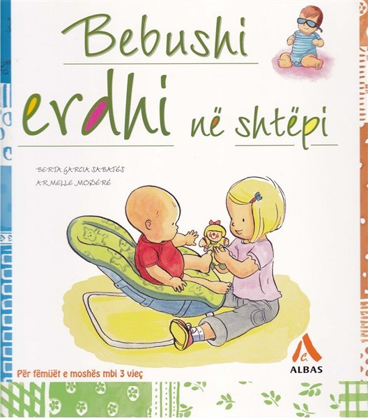 Bebushi erdhi ne shtepi