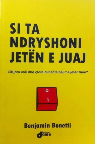 Si ta ndryshoni jeten e juaj