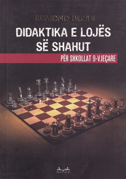 Didaktika e lojë së shahut për shkollat 9-vjeçare