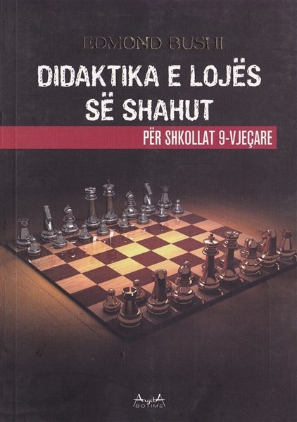Didaktika e loje se shahut per shkollat 9-vjecare