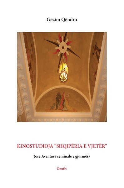 Kinostudioja “Shqipëria e Vjetër”