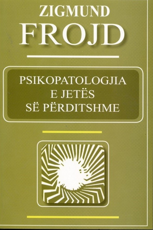 Psikopatologjia e jetes se perditshme
