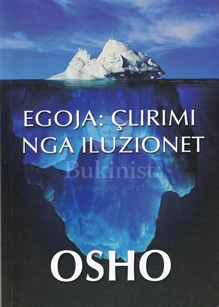 Egoja : clirimi nga iluzionet