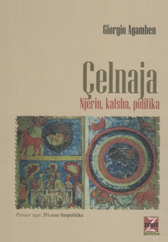 Çelnaja : njeriu, kafsha, politika : pasuar nga tri ese biopolitike