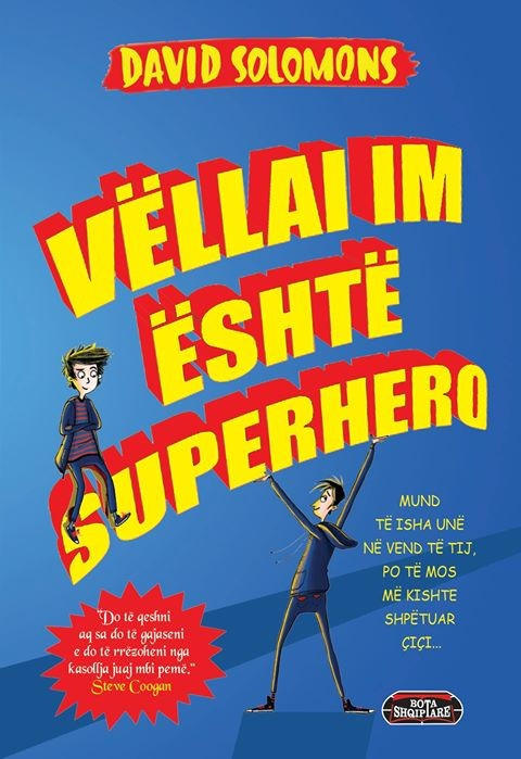 Vëllai im është superhero