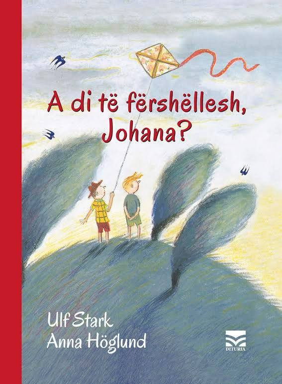 A di të fërshëllesh Johana?