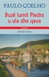 Buze lumit Piedra u ula dhe qava